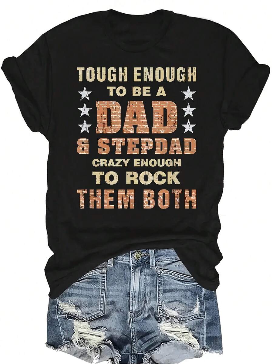 Camiseta "Lo suficientemente duro para ser un papá" para mujer y unisex, de verano, casual, transpirable, con personalidad, cuello redondo, manga corta, ropa de calle, versátil, adecuada para adolescentes y adultos - Negro - Ver 1