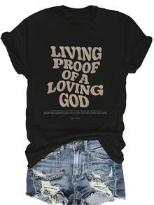 Camiseta "LIVING PROOF OF A LOVING GOD" para mujer y unisex, de verano, casual, transpirable, con personalidad, cuello redondo, manga corta, ropa de calle, versátil, adecuada para adolescentes y adultos - Negro - Ver 1