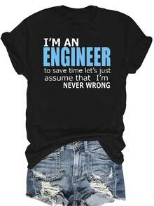 Camiseta "Soy una Ingeniera" para mujer y unisex, de verano, casual, transpirable, con personalidad, cuello redondo, manga corta, ropa de calle, versátil, adecuada para adolescentes y adultos - Negro - Ver 1