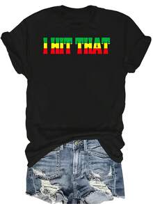 Camiseta con diseño "I HIT THAT" en colores jamaicanos, para mujer y unisex, de verano, casual, transpirable, con personalidad, cuello redondo, manga corta, ropa de calle, versátil, adecuada para adolescentes y adultos - Negro - Ver 1