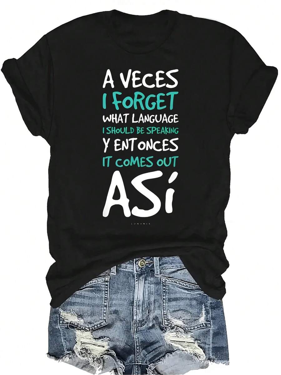 A veces olvido qué idioma estoy usando Camiseta para mujer Unisex Verano Casual Transpirable Personalidad Cuello redondo Manga corta Camiseta Ropa de calle Versátil, Adecuado para adolescentes y adultos - Negro - Ver 1