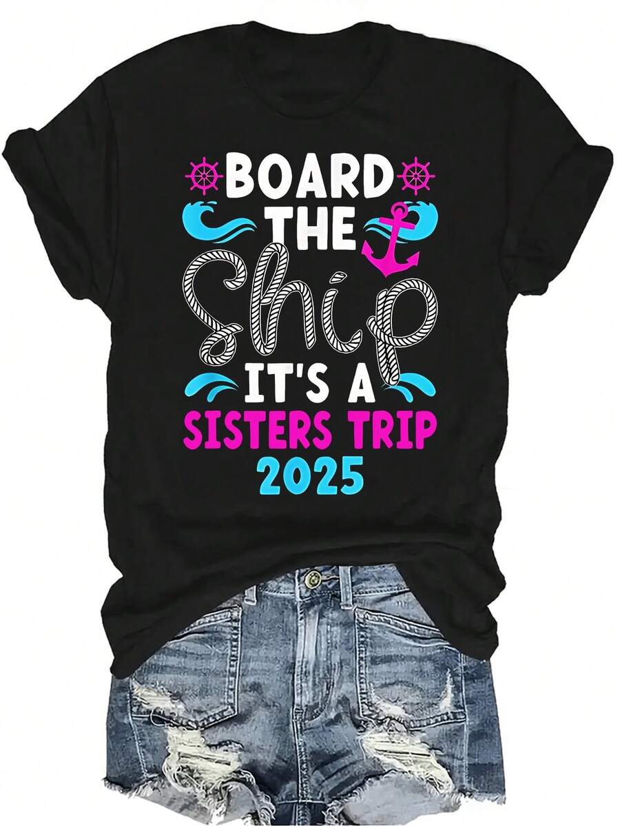 Camiseta de vacaciones de crucero de hermanas 2025 Camiseta de crucero de hermanas Camiseta de mujer unisex de verano casual transpirable de personalidad de cuello redondo de manga corta Ropa de calle versátil, adecuada para adolescentes y adultos - Negro - Ver 1