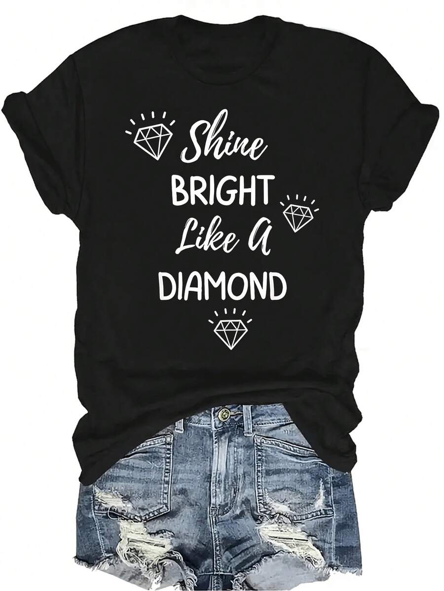 Camiseta "Brilla como un diamante" para mujer y unisex, de verano, casual, transpirable, con personalidad, cuello redondo, manga corta, ropa de calle, versátil, adecuada para adolescentes y adultos - Negro - Ver 1