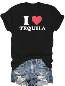 Camiseta "I Love Tequila" para mujer y unisex, de verano, casual, transpirable, con personalidad, cuello redondo, manga corta, ropa de calle, versátil, adecuada para adolescentes y adultos - Negro - Ver 1