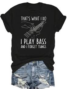 Eso es lo que hago, toco el bajo y me olvido de las cosas. Camiseta de mujer para bajista, unisex, de verano, casual, transpirable, de personalidad, de cuello redondo, de manga corta, de streetwear, versátil, adecuada para adolescentes y adultos - Negro - Ver 1
