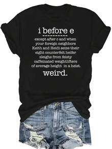 Camiseta con meme de gramática divertida "I BEFORE E Except When Keith Weird" para mujeres y unisex, de verano, casual, transpirable, con cuello redondo, manga corta, estilo callejero y versátil, adecuada para adolescentes y adultos - Negro - Ver 1