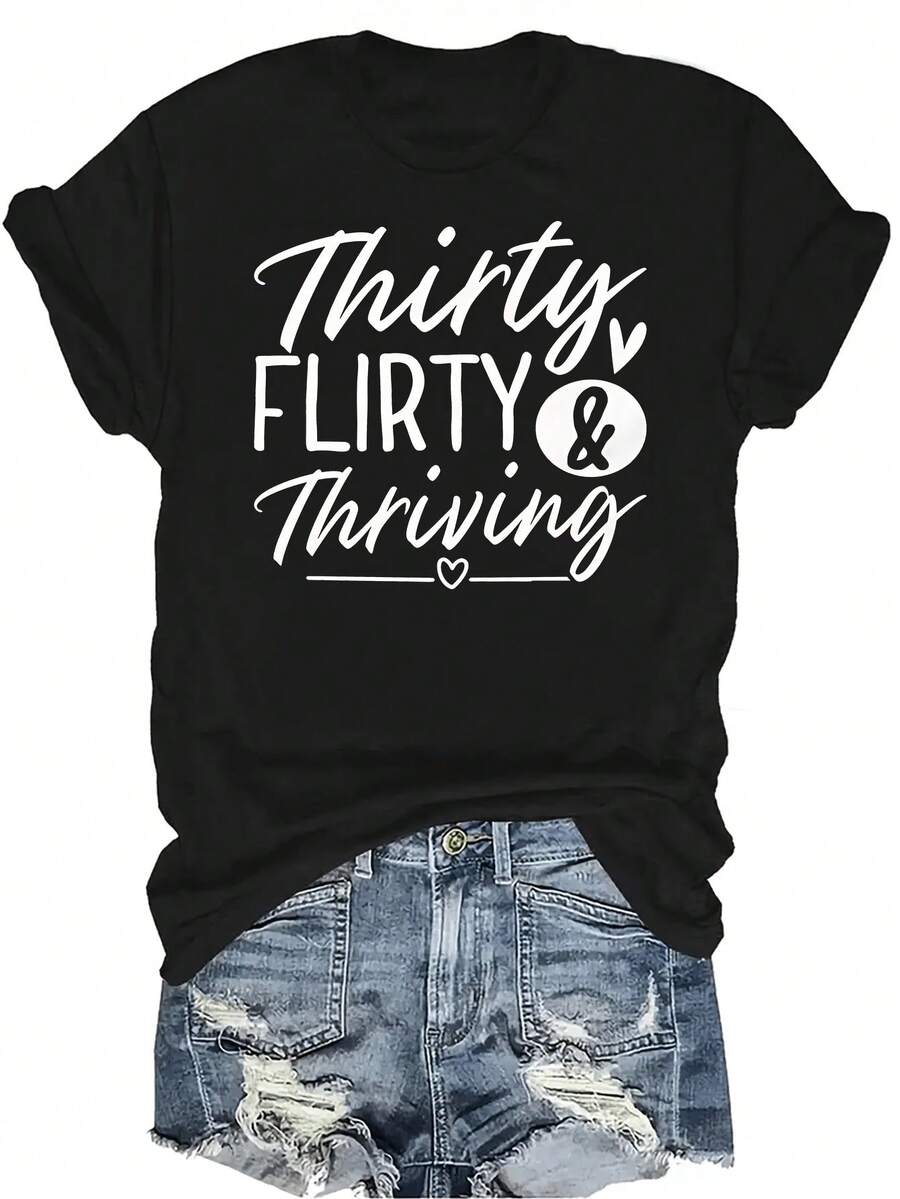 Camiseta de celebración del 30 cumpleaños "Treinta, coqueta y próspera" para mujeres y unisex, de verano, casual, transpirable, de personalidad, cuello redondo, manga corta, ropa de calle, versátil, adecuada para adolescentes y adultos - Negro - Ver 1