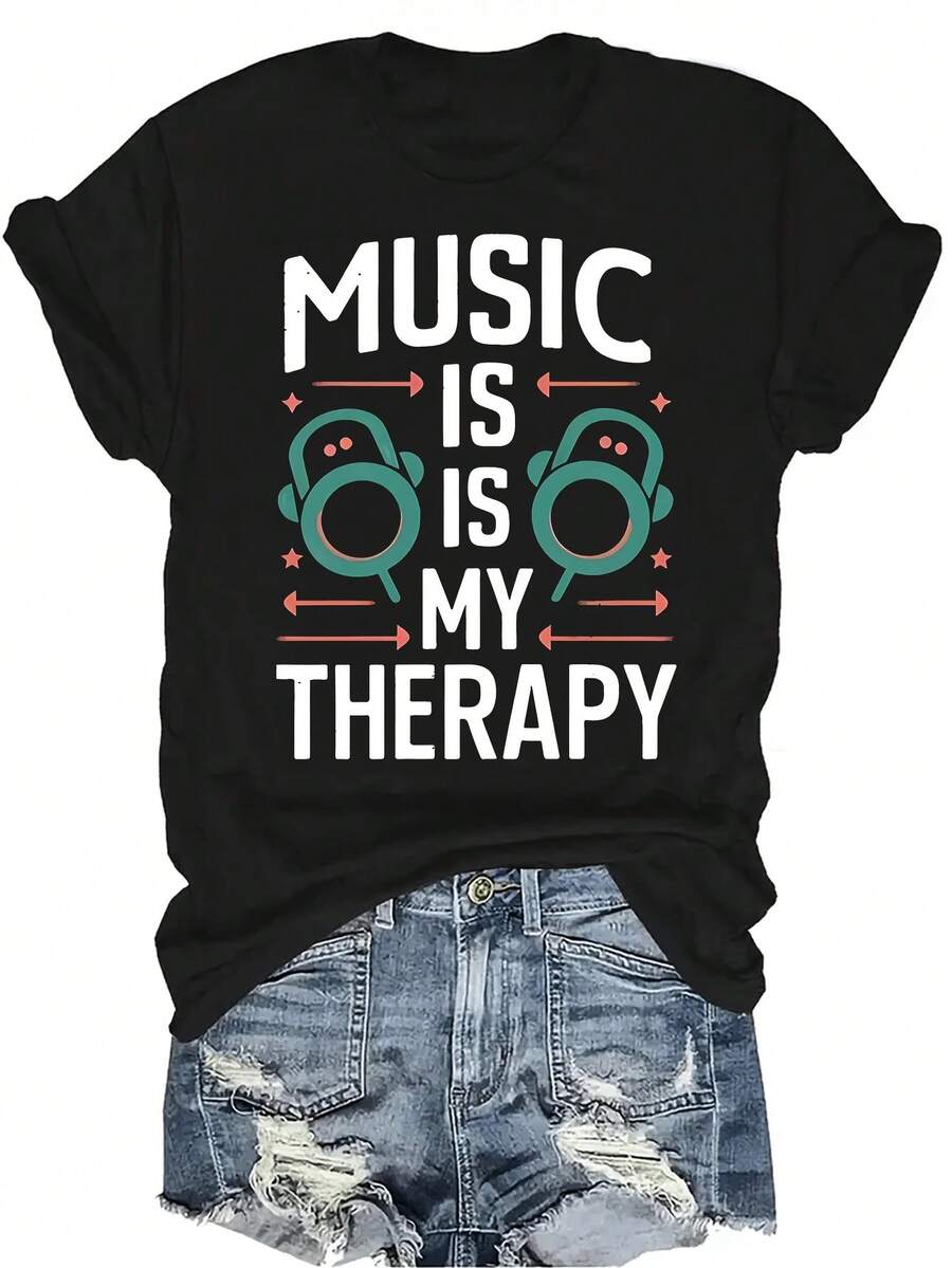 Camiseta "La música es mi terapia" para mujer y unisex, de verano, casual, transpirable, con personalidad, cuello redondo, manga corta, ropa de calle, versátil, adecuada para adolescentes y adultos - Negro - Ver 1