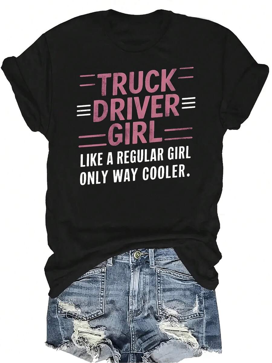 Camiseta TRUCK DRIVER GIRL para mujer y unisex, de verano, casual, transpirable, con cuello redondo, manga corta, estilo callejero y versátil, adecuada para adolescentes y adultos - Negro - Ver 1