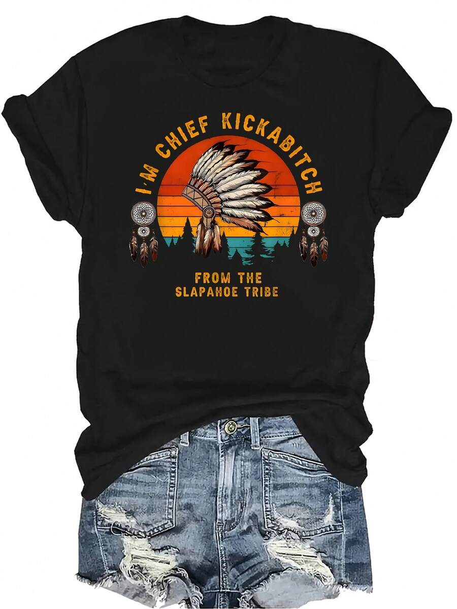 Camiseta de mujer y unisex "Soy la Jefa Pateadora de la Tribu Slapahoe", de verano, casual, transpirable, con personalidad, cuello redondo, manga corta, ropa de calle, versátil, adecuada para adolescentes y adultos - Negro - Ver 1