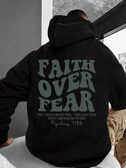 男士加大码连帽衫，主文字“信仰战胜恐惧”传递宗教信仰和精神力量，采用男士涤纶针织面料，带口袋，是秋冬街头服饰的首选。