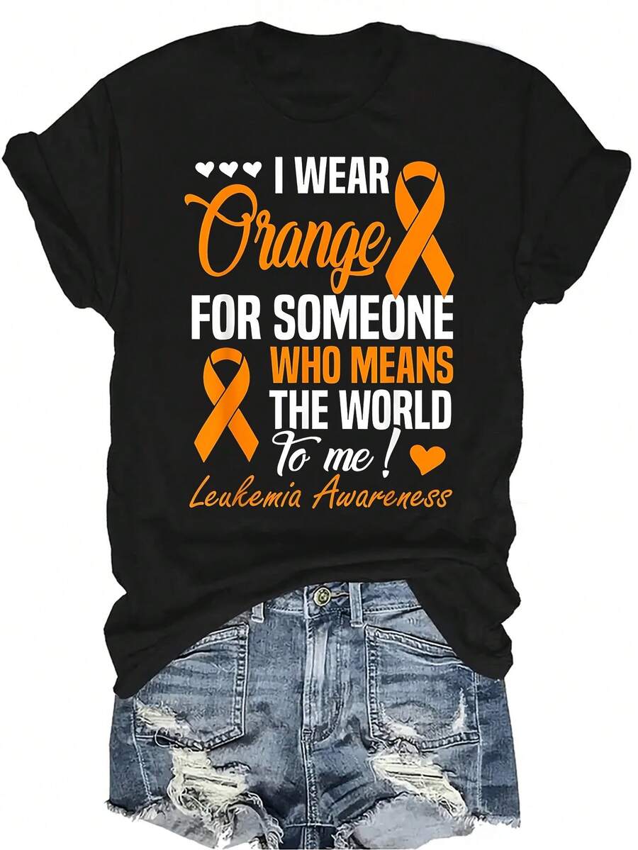 Uso naranja por alguien que significa el mundo para mí Camiseta para mujer Unisex Verano Casual Transpirable Personalidad Cuello redondo Manga corta Camiseta Ropa de calle Versátil, Adecuado para adolescentes y adultos - Negro - Ver 1