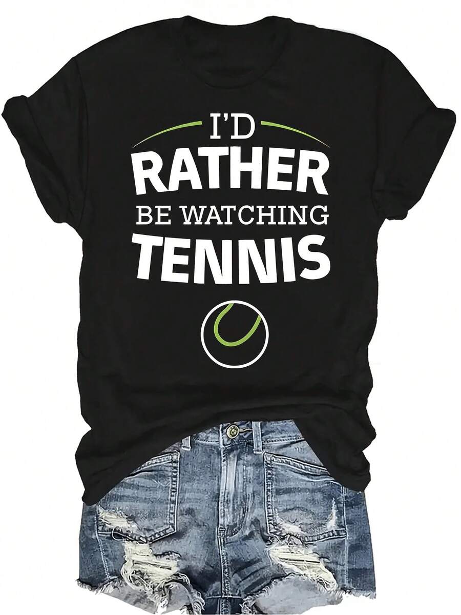 Camiseta "Prefiero ver tenis" para mujer y unisex, de verano, casual, transpirable, con personalidad, cuello redondo, manga corta, ropa de calle, versátil, adecuada para adolescentes y adultos - Negro - Ver 1