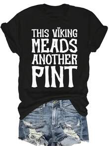 Esta camiseta "Viking Meads Another" para mujer y unisex es de verano, casual, transpirable y con personalidad. Tiene cuello redondo, manga corta, es de uso versátil y adecuada para adolescentes y adultos. - Negro - Ver 1