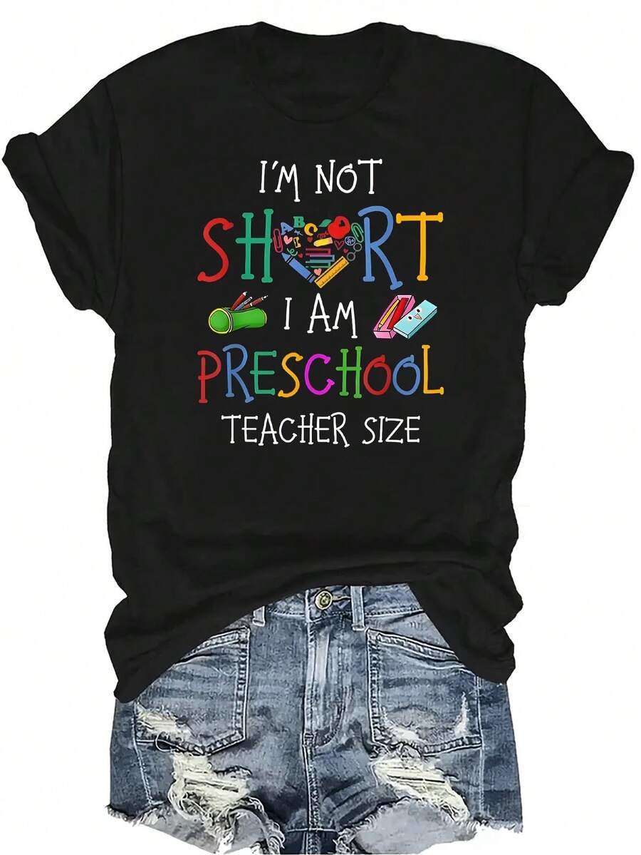 No soy baja, soy maestra de preescolar' Camiseta para mujer y unisex de verano, casual, transpirable, con personalidad, cuello redondo, manga corta, ropa de calle, versátil, adecuada para adolescentes y adultos - Negro - Ver 1