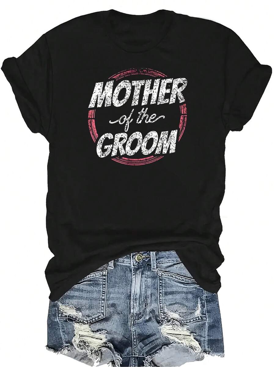 Camiseta para la madre del novio en la fiesta de boda, despedida de soltero, mamá, mujer, unisex, de verano, casual, transpirable, de personalidad, de cuello redondo, de manga corta, ropa urbana, versátil, adecuada para adolescentes y adultos - Negro - Ver 1