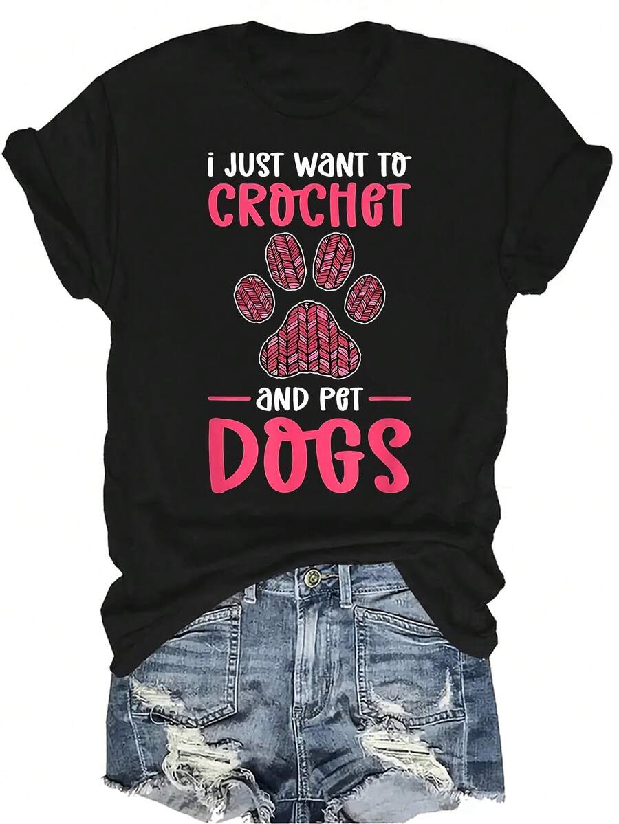 Camiseta para mujer y unisex "Solo quiero tejer y acariciar perros", de verano, casual, transpirable, con personalidad, cuello redondo, manga corta, ropa de calle, versátil, adecuada para adolescentes y adultos - Negro - Ver 1