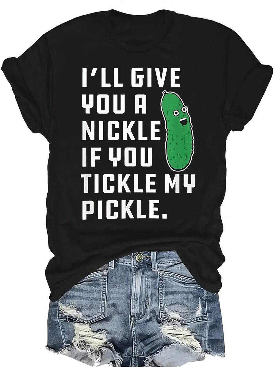 Camiseta "Tickle My Pickle" para mujer y unisex, de verano, casual, transpirable, con personalidad, cuello redondo, manga corta, ropa de calle, versátil, adecuada para adolescentes y adultos - Negro - Ver 1