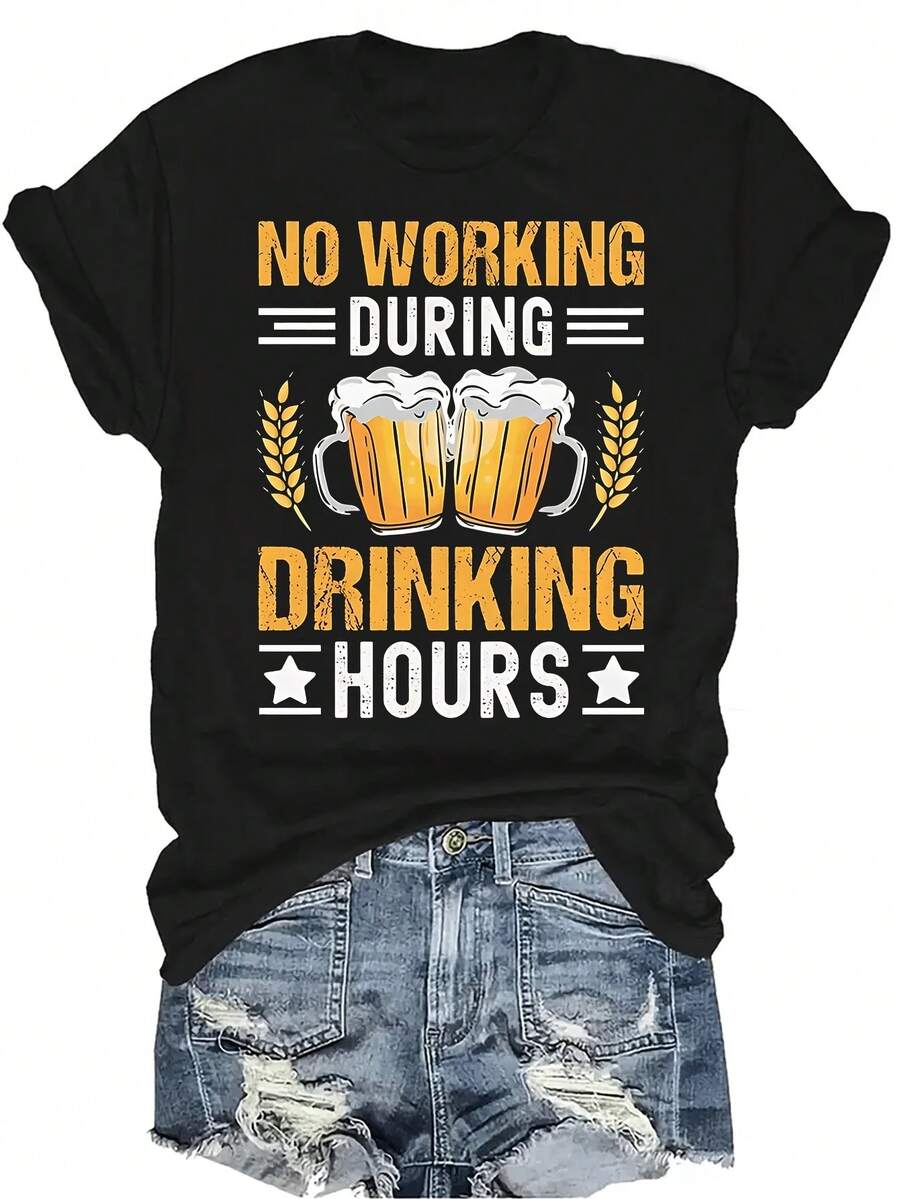 Camiseta "No trabajar durante las horas de beber, Feliz Hora" para mujer y unisex, de verano, casual, transpirable, con personalidad, cuello redondo, manga corta, ropa de calle, versátil, adecuada para adolescentes y adultos - Negro - Ver 1