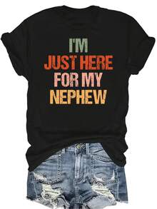 Estoy aquí solo por mi sobrino' Camiseta para mujer Unisex Verano Casual Transpirable Personalidad Cuello redondo Manga corta Camiseta Ropa de calle Versátil, Adecuado para adolescentes y adultos - Negro - Ver 1