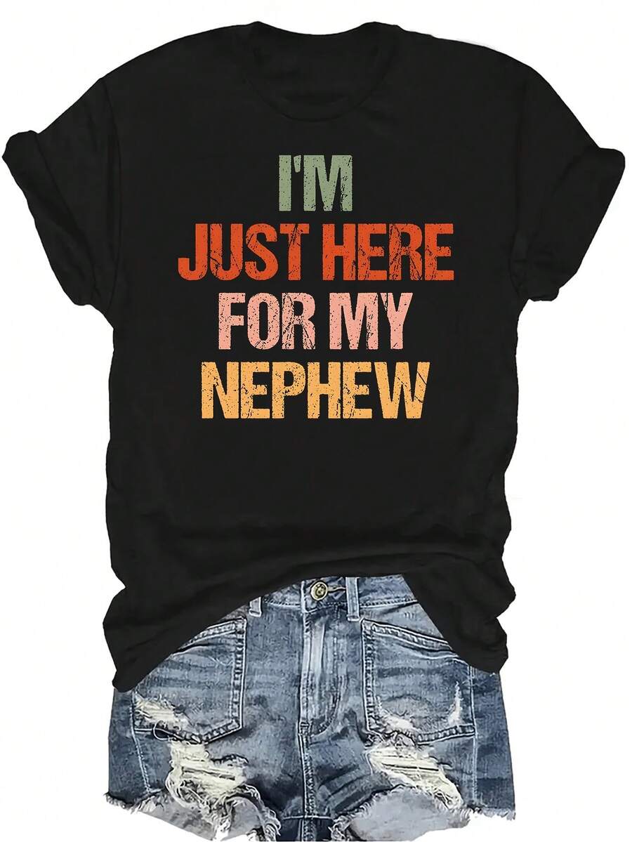 Estoy aquí solo por mi sobrino' Camiseta para mujer Unisex Verano Casual Transpirable Personalidad Cuello redondo Manga corta Camiseta Ropa de calle Versátil, Adecuado para adolescentes y adultos - Negro - Ver 1