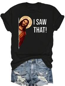 Camiseta con texto "I Saw That Jesus God" para mujer y unisex, de verano, casual, transpirable, con personalidad, cuello redondo, manga corta, estilo urbano, versátil, adecuada para adolescentes y adultos - Negro - Ver 1