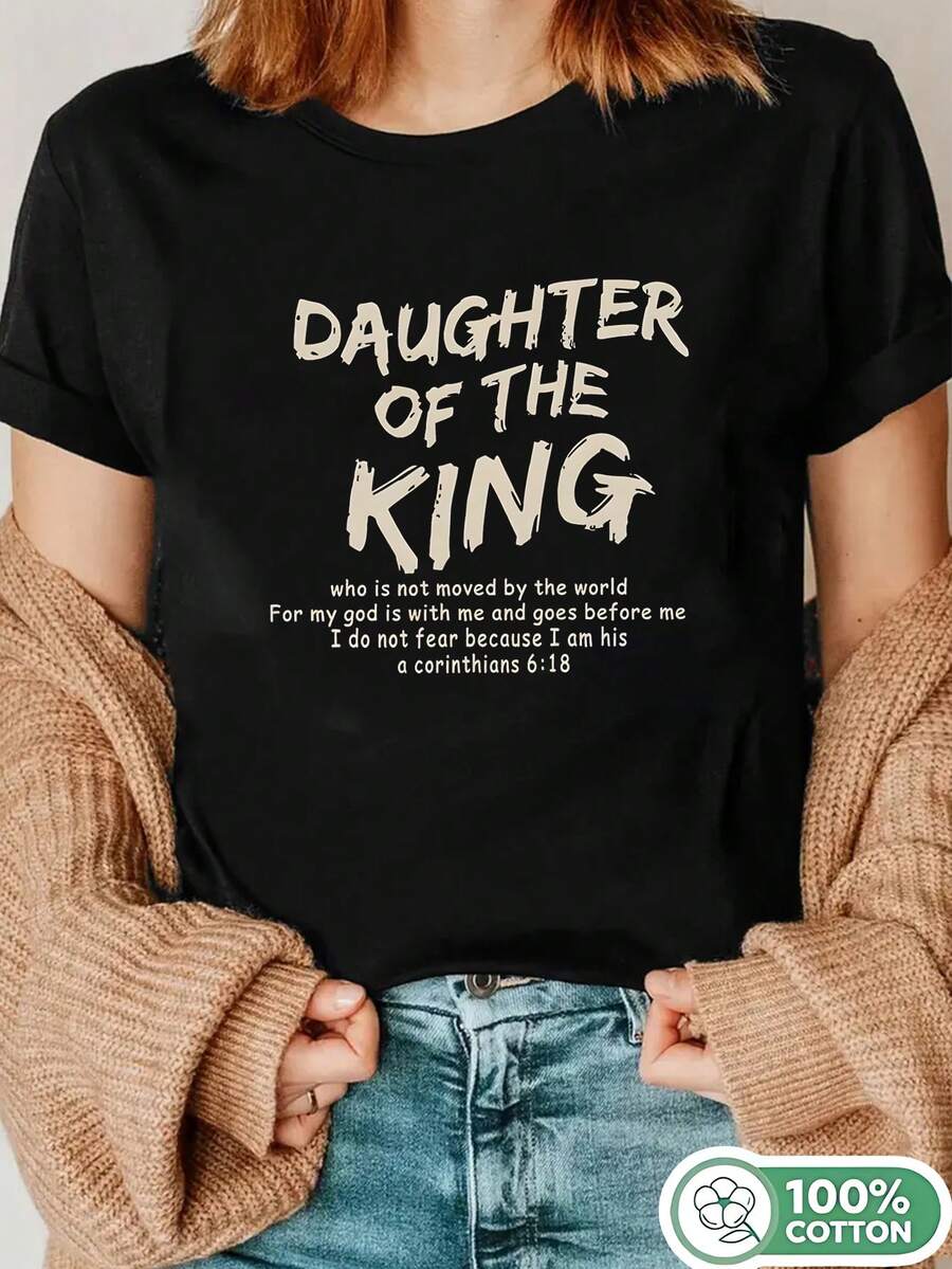 1PC 100% Cotton Daughter of the King Scripture Verse Christian Quote Graphic Print Women's Short Sleeve TShirt - Negro - Ver 1