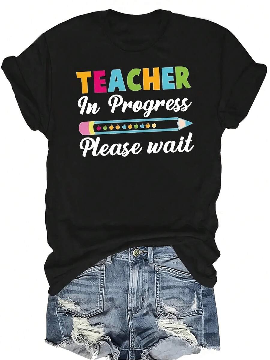 Camiseta "Profesor en progreso, por favor espere" para mujer y unisex, de verano, casual, transpirable, con personalidad, cuello redondo, manga corta, ropa de calle, versátil, adecuada para adolescentes y adultos - Negro - Ver 1