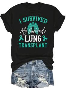 Camiseta "Sobreviví al trasplante de pulmón de mi esposo" para mujer y unisex, de verano, casual, transpirable, con personalidad, cuello redondo, manga corta, ropa de calle, versátil, adecuada para adolescentes y adultos - Negro - Ver 1