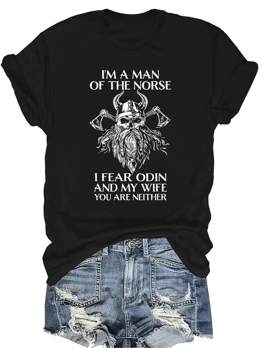 Soy un hombre del norte, temo a Odín y a mi esposa. Camiseta vikinga para mujer y unisex, de verano, casual, transpirable, con personalidad, cuello redondo, manga corta, ropa de calle, versátil, adecuada para adolescentes y adultos - Negro - Ver 1