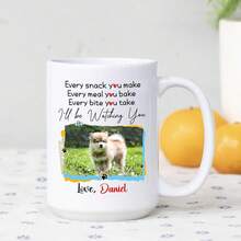 Every Snack/Meal/Every Bite You Take I'll Be Watch You Coffee Mug, Custom Picture & Name Dog Ceramic Cup 11 Oz 15 Oz, Personalized Photo Frame Dog Coffee Mug Gift For Dogs Lover Birthday Anniversary - Admit It Life Would Be Boring Without Us Mug - View 11