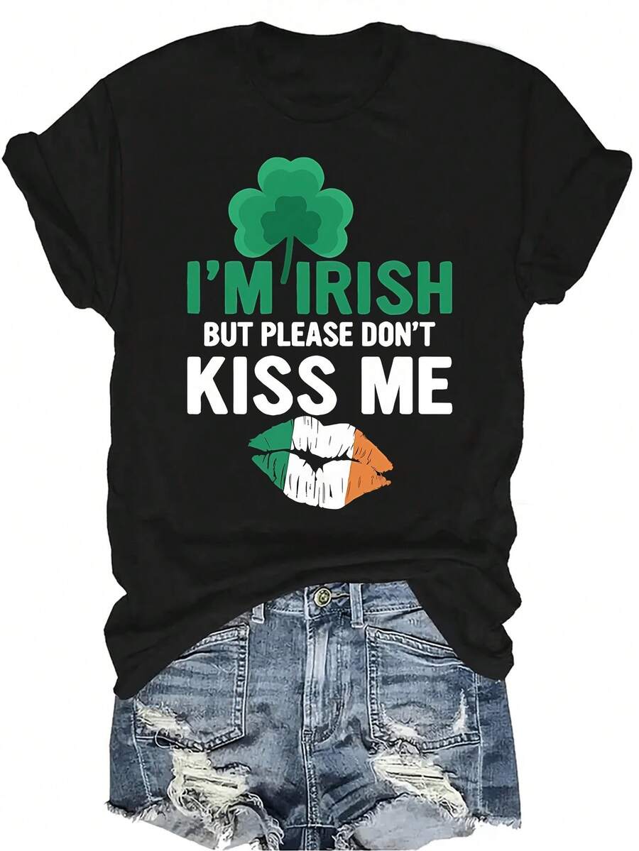 Camiseta "Soy irlandés, pero por favor no me beses" para el Día de San Patricio, para mujeres y unisex, de verano, casual, transpirable, con personalidad, cuello redondo, manga corta, ropa de calle, versátil, adecuada para adolescentes y adultos - Negro - Ver 1