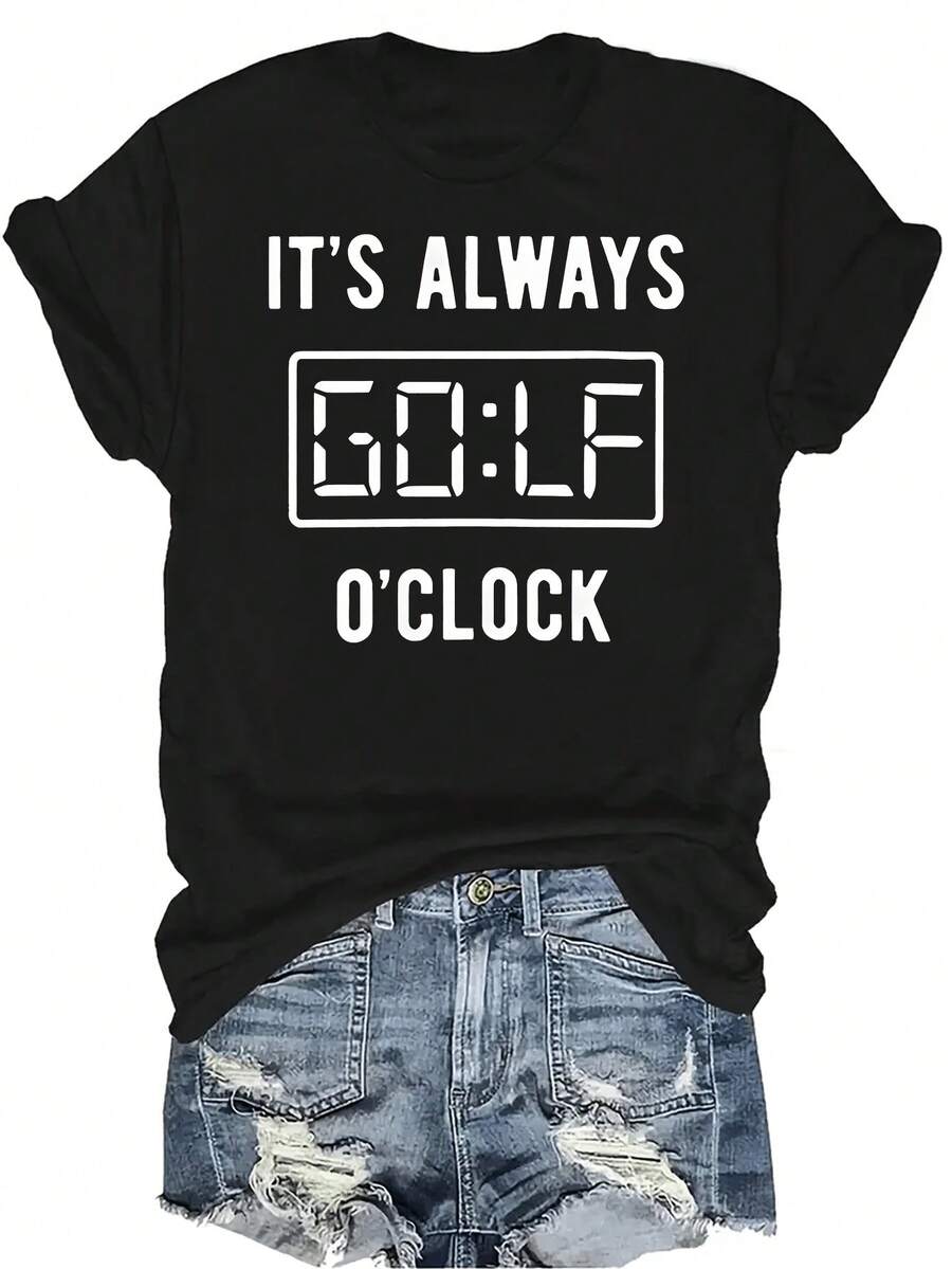 Es siempre la hora del golf - Camiseta divertida de golfista para mujer, unisex, de verano, casual, transpirable, de personalidad, de cuello redondo, de manga corta, ropa de calle, versátil, adecuada para adolescentes y adultos - Negro - Ver 1