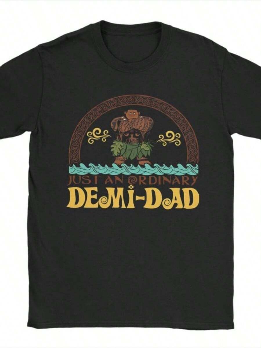 Funny Moanas Maui Stronge T Shirts Men Cotton Vintage T-Shirt Crew Neck Just An Ordinary Demi Dad Tees Short SLeesve Clothing Gift - 黑色 - 查看 1