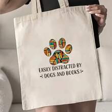 Tote Bag - Natural Color - Dog Paw Print And Easily Distracted By Dogs And Books - Everyday Use - As Shown - View 1