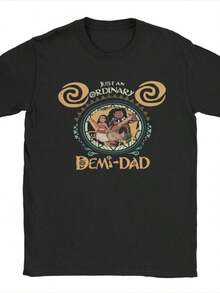 Funny Moanas Maui Stronge T Shirts Men Cotton Vintage T-Shirt Crew Neck Just An Ordinary Demi Dad Tees Short SLeesve Clothing Gift - 黑色 - 查看 1