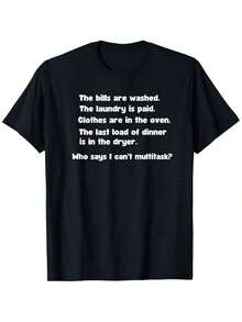 Funny Graphic T-Shirt - Cute, Multitask, Joke, Humor, Sarcastic Novelty Tee - Black - View 1
