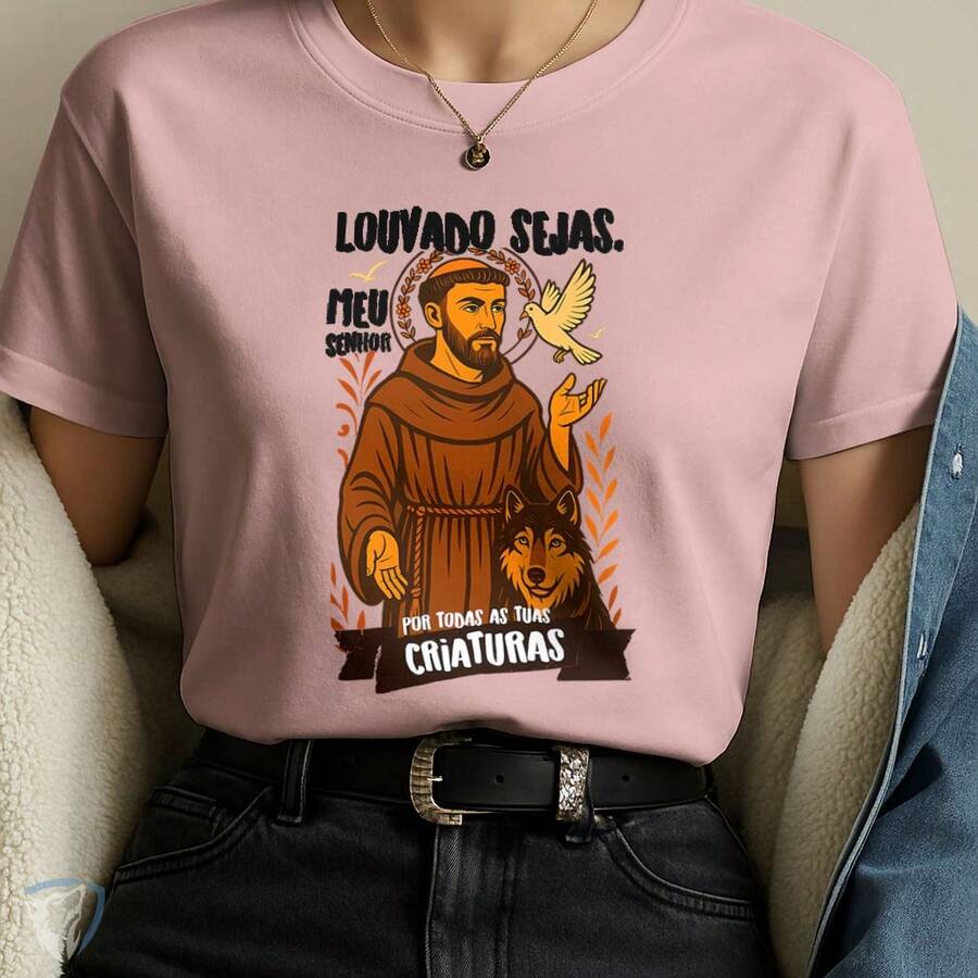 Saint Francis Of Assisi T-Shirt | Praise Be To All Creatures - Pink - View 1