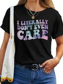 Sister For Graphic I Literally Don'T Even Care Women T-Shirt - màu đen - Xem 1