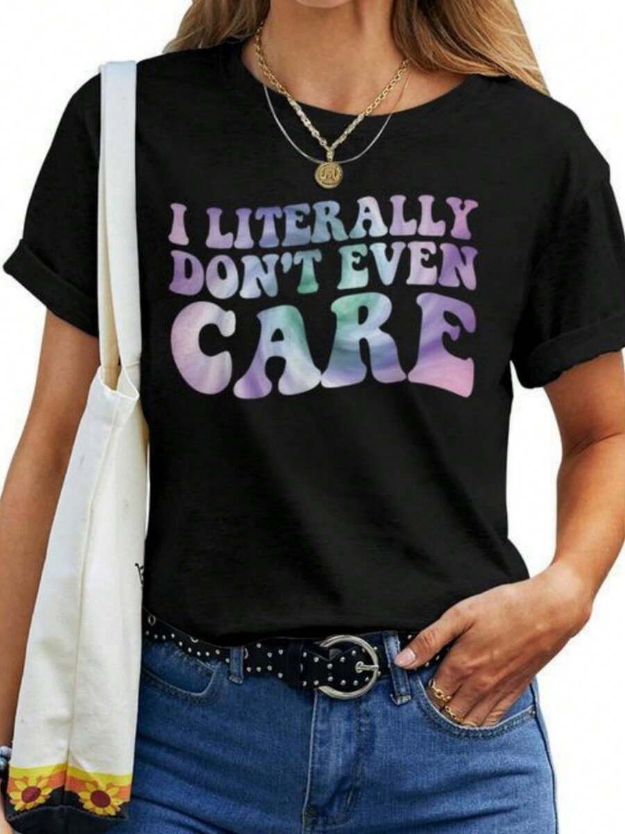 Sister For Graphic I Literally Don'T Even Care Women T-Shirt - màu đen - Xem 1