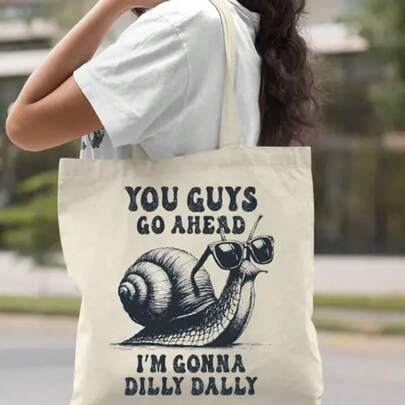 Large Capacity Tote Bag For Women - "You Guys Go Ahead, I'm Gonna Dilly Dally" Snail Design, Casual & Relaxed Style, Machine Washable Nylon, Ideal For Commuting & Everyday Use, Everyday Tote Bag |   Playful Animal Print |   Durable Tote Bag, Tote Bag