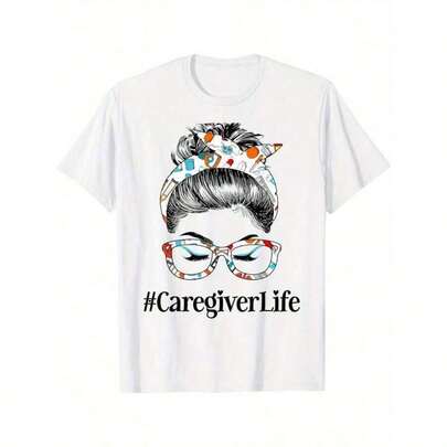 Caregiver T-Shirt - "Caregiver Life" Cotton Short Sleeve Tee For Healthcare Workersgraphic Tees Men Shirts Streetwear White Shirt Black Shirt