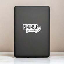 1PC Remember Your Why Motivational Sticker – Inspirational Vinyl Decal | Uplifting Positive Quote For Laptops, Water Bottles & Journals - Multicolor - View 4