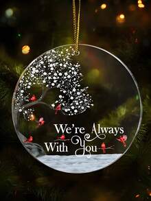 Ornement photo commémoratif personnalisé, ornement photo acrylique personnalisé, perte d'un être cher, maman papa, cadeaux de souvenir, cadeau de Noël, cadeau de souvenir, Je suis toujours avec toi - Il y a 8 types de texte à choisir