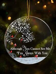 Ornement photo commémoratif personnalisé, ornement photo acrylique personnalisé, perte d'un être cher, maman papa, cadeaux de souvenir, cadeau de Noël, cadeau de souvenir, Je suis toujours avec toi - Il y a 8 types de texte à choisir