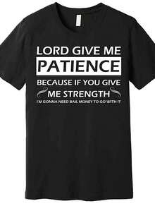 1pc "Lord Give Me Patience" Graphic Cotton T-Shirt - Men's Casual Crew Neck, Short Sleeve, Regular Fit, All-Season Wear, 180gsm, Black With White Text, Ideal For Valentine's Day, New Year's, Father's Day, Christmas, Gift For Men | Bold Text Design | 100% Cotton Fabric - màu đen - Xem 1