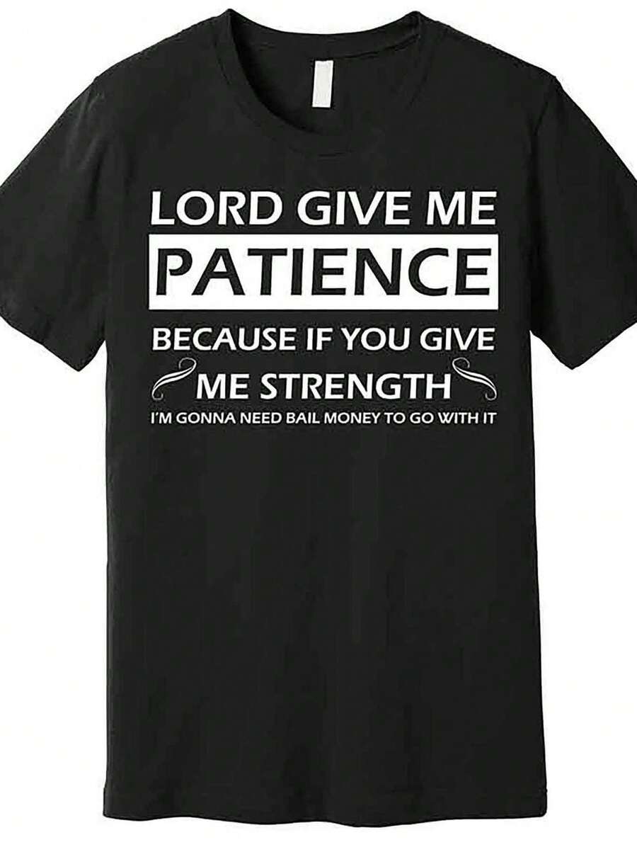 1pc "Lord Give Me Patience" Graphic Cotton T-Shirt - Men's Casual Crew Neck, Short Sleeve, Regular Fit, All-Season Wear, 180gsm, Black With White Text, Ideal For Valentine's Day, New Year's, Father's Day, Christmas, Gift For Men | Bold Text Design | 100% Cotton Fabric - màu đen - Xem 1