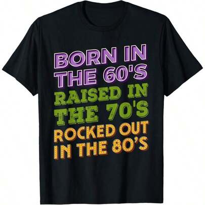 Born In 60'S Raised…