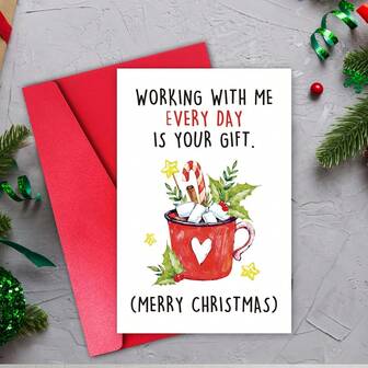 1张。男女办公室圣诞贺卡、趣味老板领导力圣诞贺卡、狡猾同事圣诞贺卡、俗气圣诞贺卡、每天和我一起工作是你唯一需要的礼物