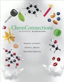 Pre-Owned ChemConnections Activity Workbook (Paperback) By Sharon Anthony, Kevin L Braun, Heather Mernitz - Single Book - View 1